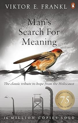 Cover of Man's Search For Meaning by Viktor E. Frankl. Top Books That Will Change Your Perspective on Life