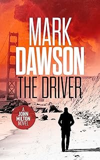 Cover of The Driver by Mark Dawson