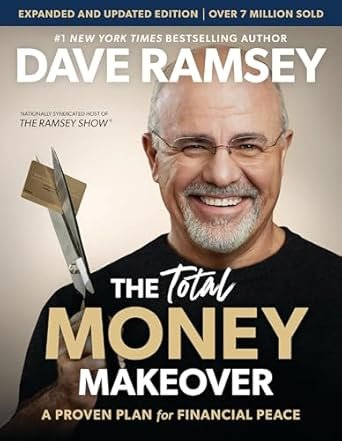 Cover of The Total Money Makeover By Dave Ramsey